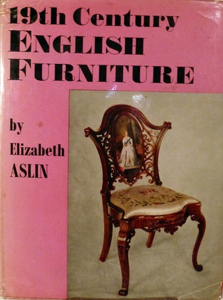Item #1003 Nineteenth Century English Furniture. Elizabeth Aslin