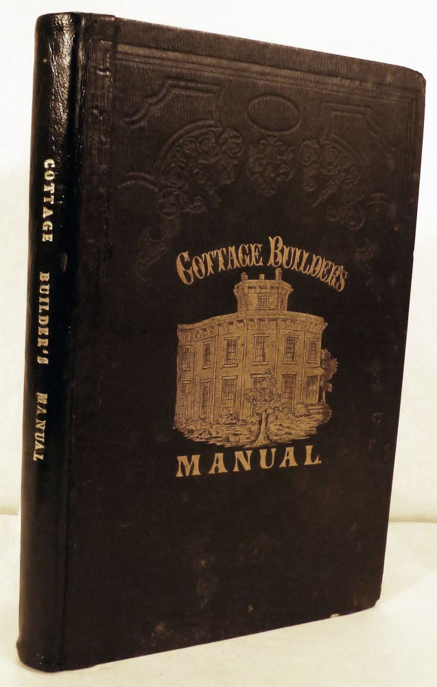 Item #10816 The Cottage Builder's Manual. Z. Baker.