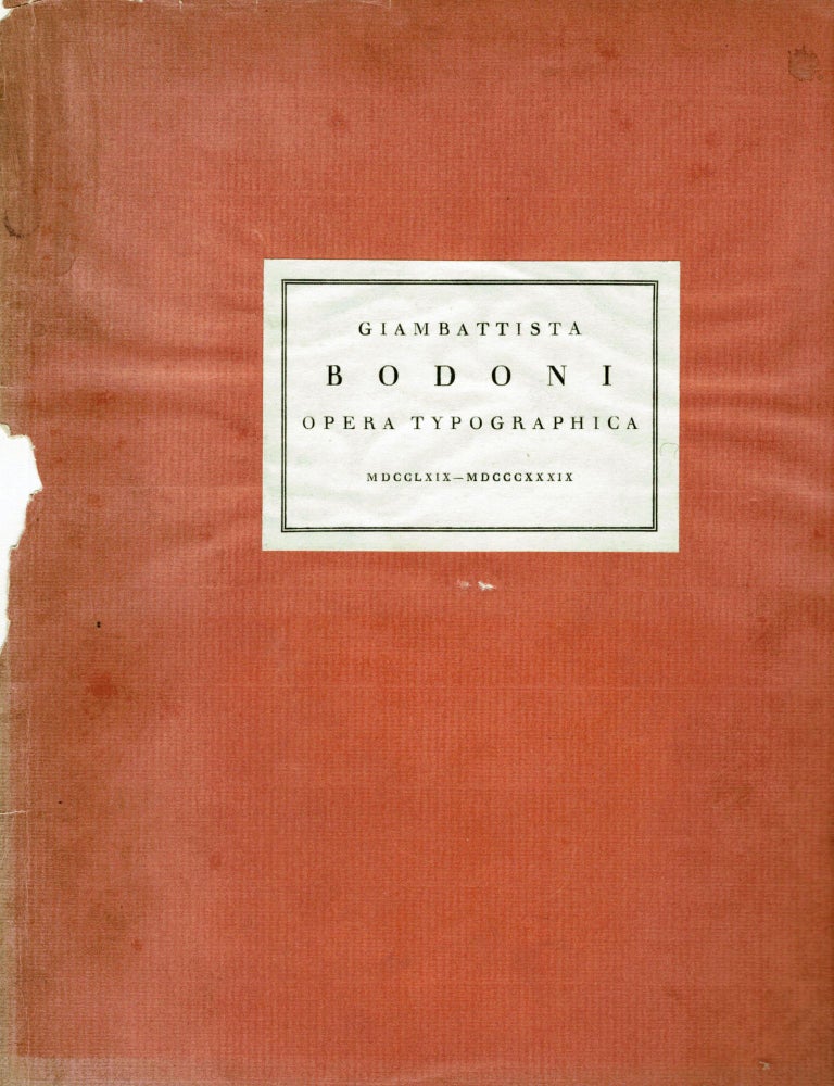 Item #10949 Giambattista Bodoni Opera Typographica MDCCLXIX-MDCCCXXXIX. Giambattista Bodoni.
