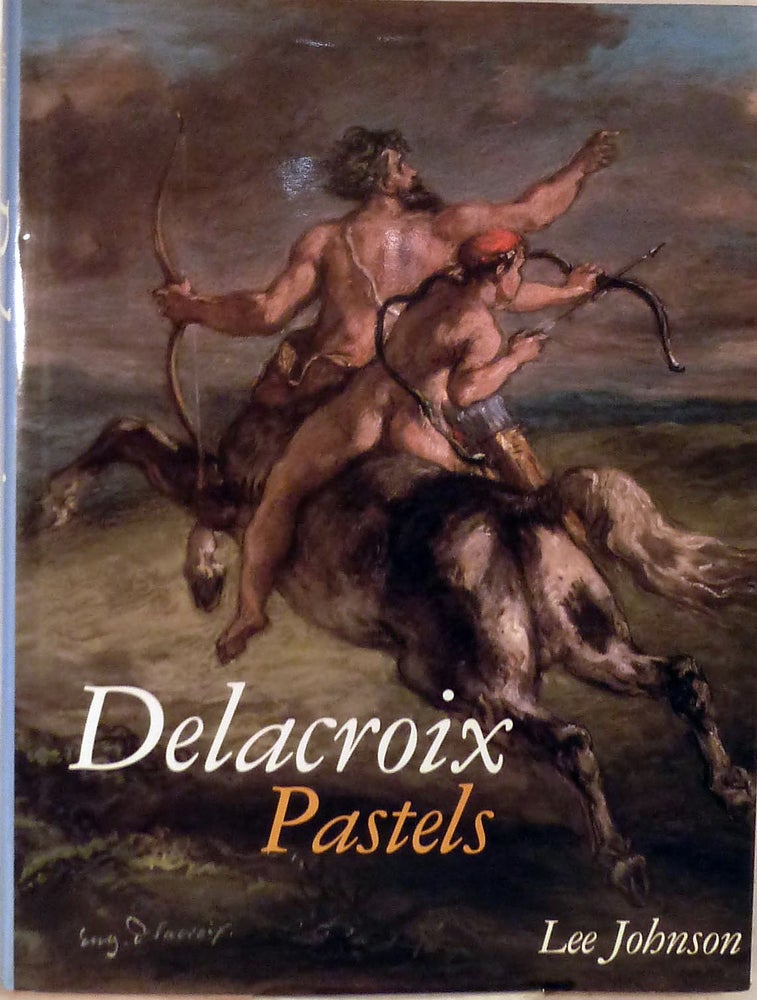 Item #11161 Delacroix Pastels. Lee Johnson.