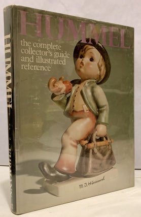 Item #11210 Hummel the complete collector's guide and illustrated reference. Eric Ehrmann