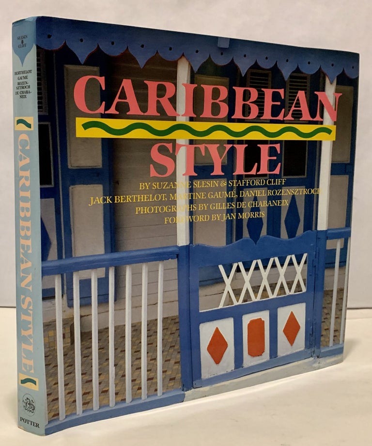 Item #11546 Caribbean Style. Suzanne Slesin, Stafford Cliff.