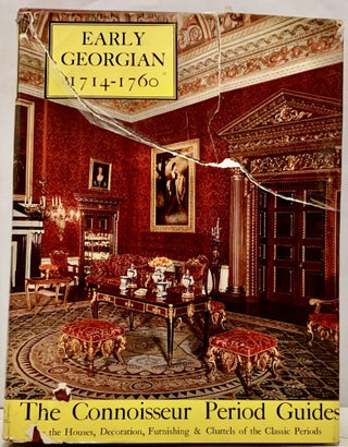 Item #11934 The Early Georgian Period 1714-1760. Ralph Edwards, L G. G. Ramsey
