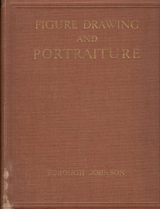 Item #1272 Figure Drawing and Portraiture in Lead Pencil, Chalk and Charcoal. Borough Johnson