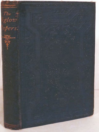 Item #15152 The Bigelow Papers, Edited, With An Introduction, Notes, Glossary, and Copious Index...