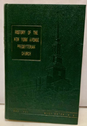 Item #1524 A History of the New York Presbyterian Church. Frank E. Edington
