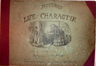 Item #15549 Pictures of Life & Character; From the Collection of Mr. Punch: Fourth Series. John...