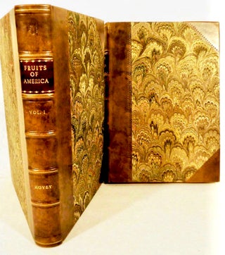 Item #15963 The Fruits Of America, Containing Richly Colored Figures, And full descriptions On...