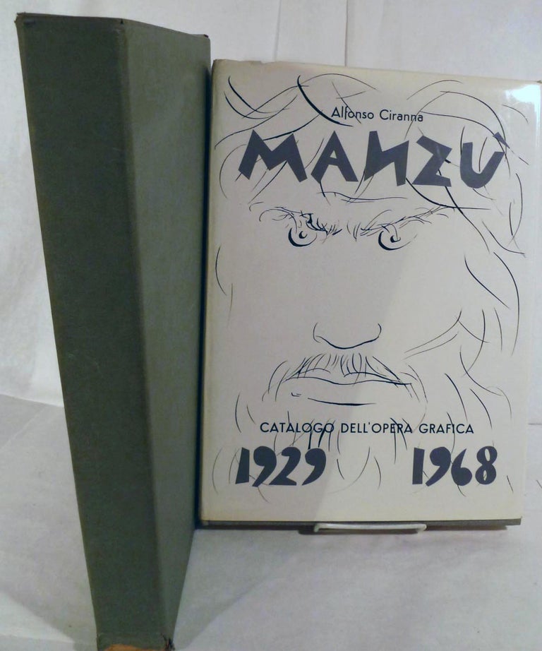 Item #16048 Giacomo Manzu; Catalogo Delle Opere Grafische [Incisione E Lithografie] 1929-1968. Alfonso Ciranna.