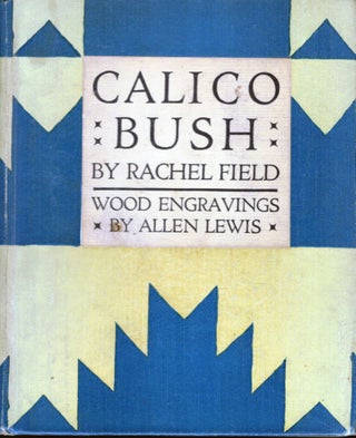 Item #16601 Calico Bush. Rachel Field