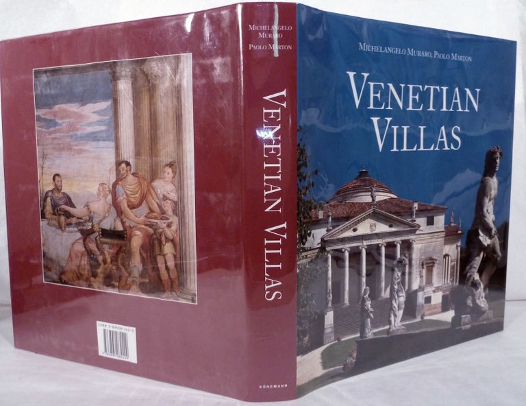 Item #16902 Venetian Villas. Michelangelo Muraro, Paolo Marton.