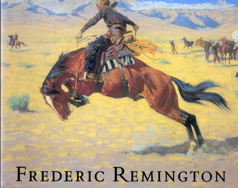 Item #17147 Frederic Remington. Peter H. Hassrick.
