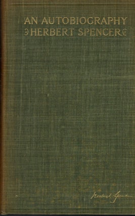 Item #17401 An Autobiography. Herbert Spencer