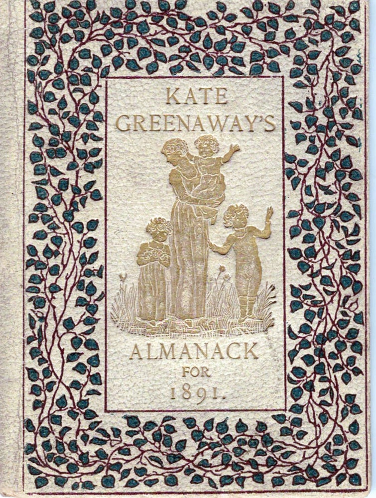 Item #17597 Kate Greenaway's Almanack For 1891. Kate Greenaway.