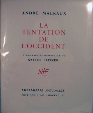 Item #18013 La Tentation De L'Occident. Andre Malraux