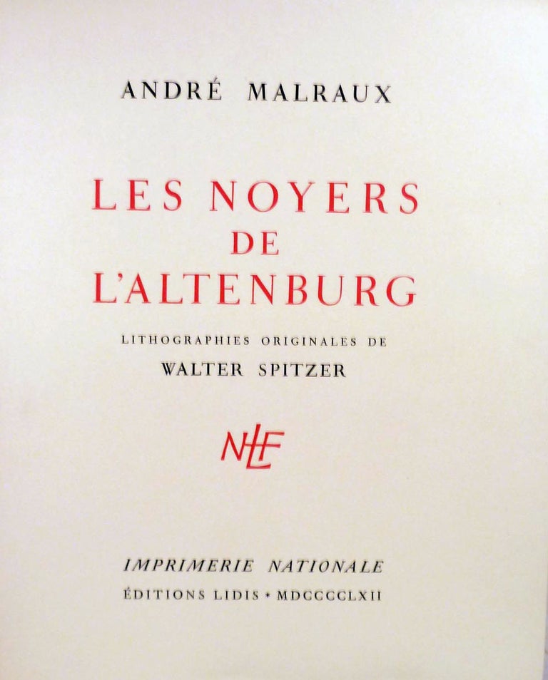 Item #18022 Les Noyers De L'Altenburg. Andre Malraux.
