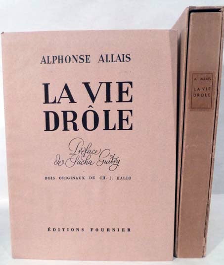 Item #18240 La Vie Drole. Alphonse Allais.