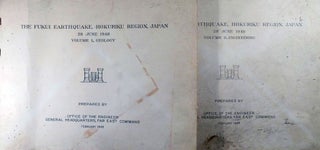 Item #18308 The Fukui Earthquake, Hokuriku Region Japan 28 June 1948; Volume I, Geology & Vol....
