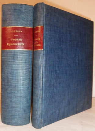 Item #18357 J.-L. Forain Aquafortiste; Catalogue Raisonne De L'Oeuvre Grave De L'Artiste Avec Une...