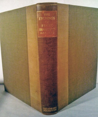 Item #18631 Catalogue Of The Etched Work of Frank Brangwyn. Frank Brangwyn