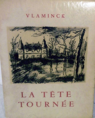 Item #18770 La tete tournee. Maurice Vlaminck