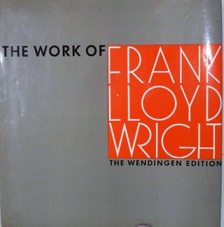 Item #18921 The Work Of The American Architect Frank Lloyd Wright The Wendingen Edition. Frank...