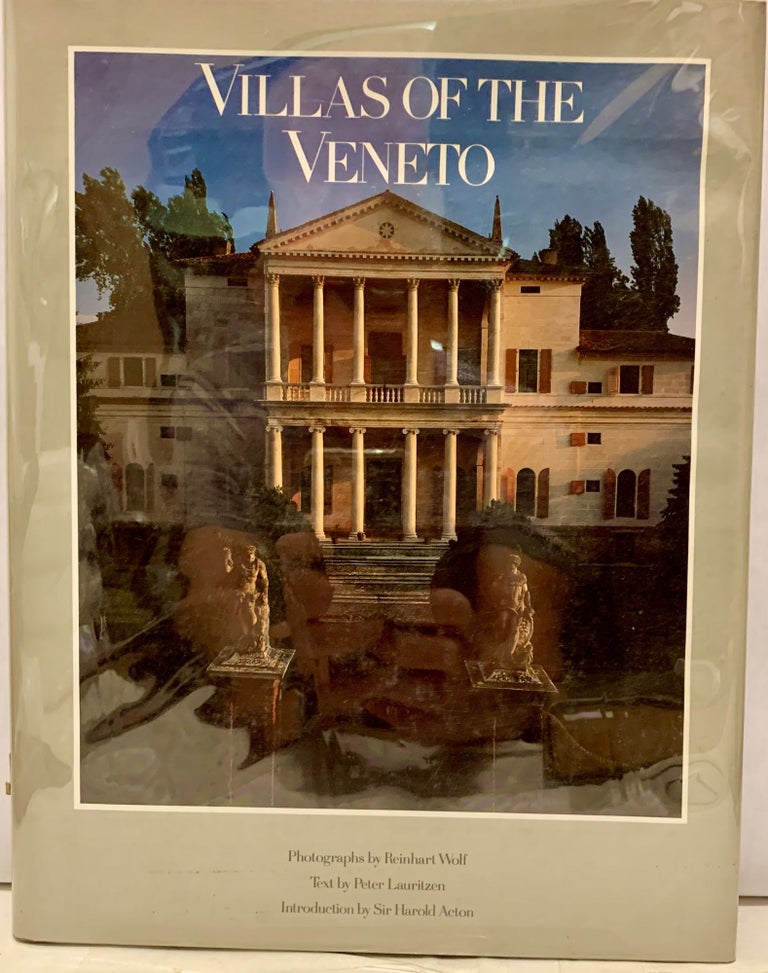 Item #19108 Villas of the Veneto. Peter Lauritzen, Reinhart Wolf.