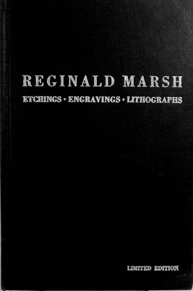 Item #19119 Reginald Marsh Etchings Engravings Lithographs. Norman Sasowsky.