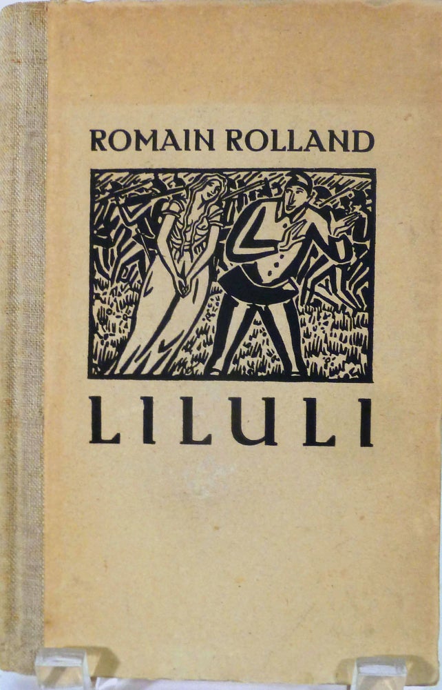 Item #19482 Liluli by Romain Rolland. Frans Masereel.