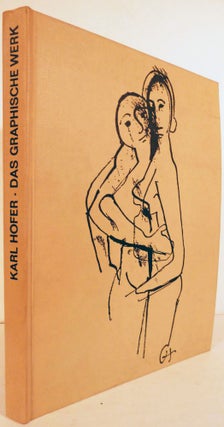 Item #19541 Karl Hofer Das Graphische Werk. Ernest Rathenau