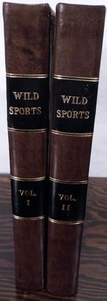 Item #19652 Wild Sports Of The West. With Legendary Tales, And Local Sketches. William Hamilton...