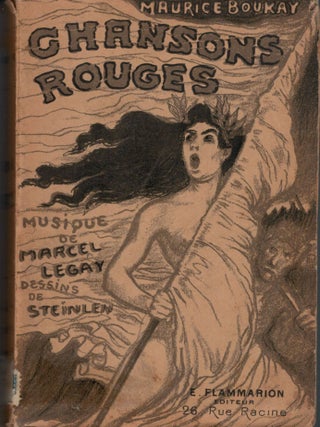Item #19867 Chansons Rouges. Maurice Boukay