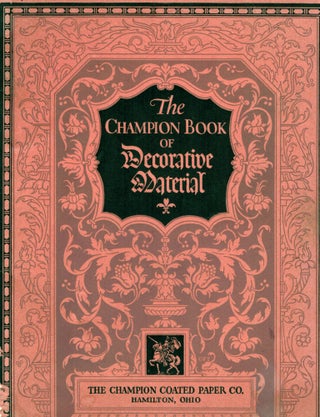 Item #20032 The Champion Book Of Decorative Material; Borders, Braces, Flowers, Head Bands, Tail...