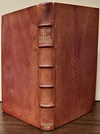 Item #20099 Poems Chosen Out Of The Works Of Robert Herrick. KELMSCOTT PRESS, William Morris