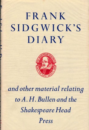 Item #201 Frank Sidgwick's Diary and other Material Relating to A.H.Bullen, and The Shakespeare...