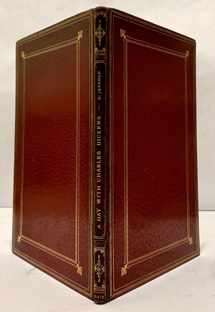 Item #20328 The Best of all Good Company: A Series Of Daily Companions For The Pocket And The Pormanteau; Ashore And Afloat; In Town And Out Of Town; At Home And Abroad; Part I. A Day With Charles Dickens. Blanchard Jerrold.