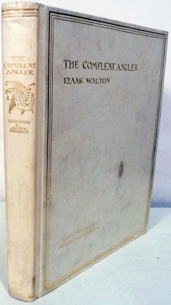 Item #20388 The Complete Angler by Izaak Walton. Arthur Rackham.