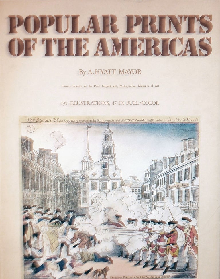 Item #2050 Popular Prints of The Americas. A. Hyatt Mayor.