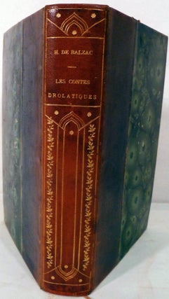 Item #20536 Les Contes Drolatiques; Colligez Ez Abbayes De Touraine -- Dixieme Edition Illustree...