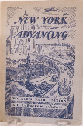 Item #20546 New York Advancing World's Fair Edition; The Result Of Five Years Of Progressive...