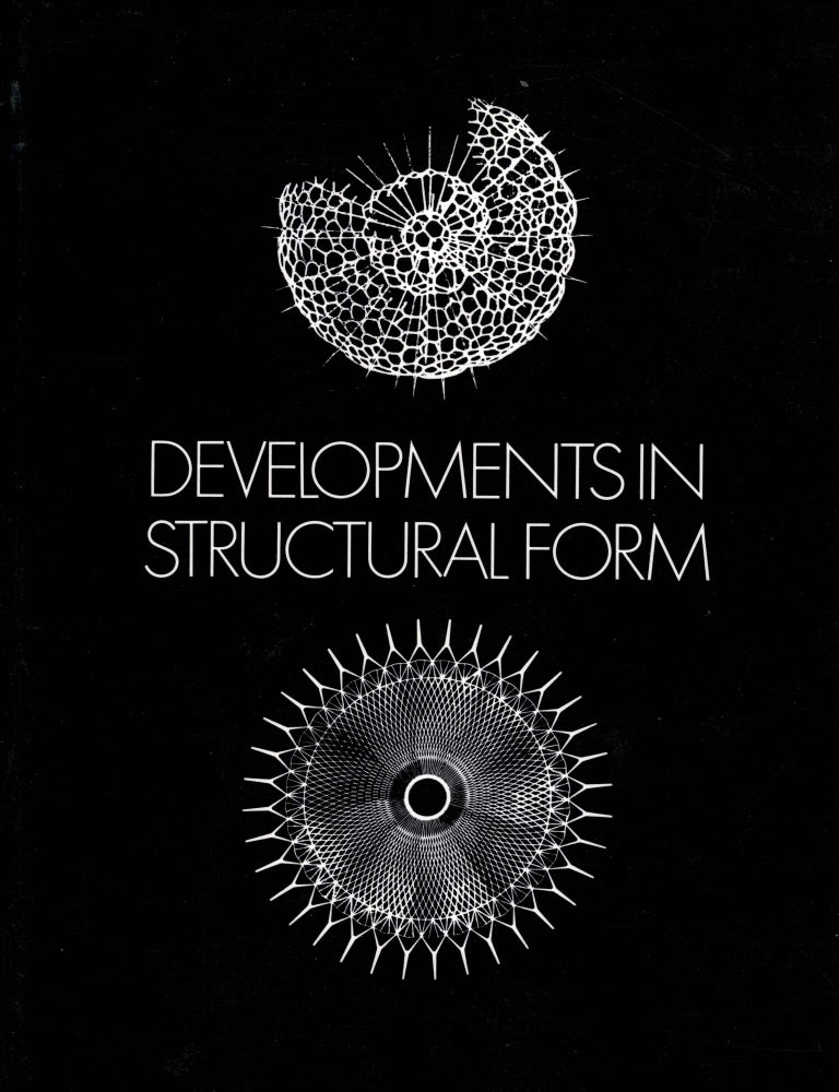 Item #21007 Developments In Structural Form. Rowland J. Mainstone.