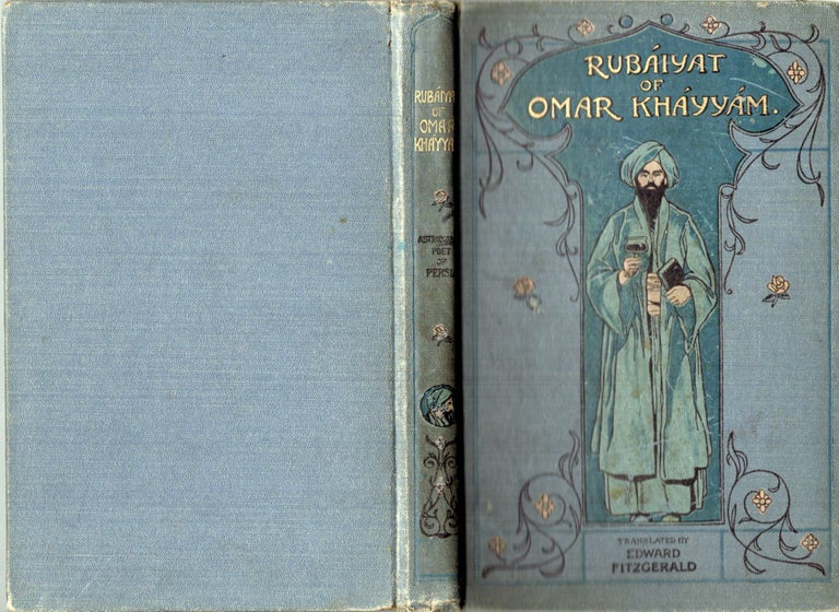 Item #21101 Rubaiyat Of Omar Khayyam The Astronomer-Poet Of Persia. Edward Fitzgerald.