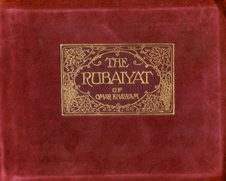 Item #21130 Rubaiyat Of Omar Khayyam. Edward Fitzgerald