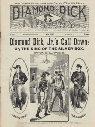 Item #21296 Diamond Dick, Jr.'s Call Down; Or, The King Of The Silver Box. W. B Lawson