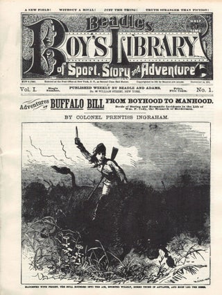 Item #21297 Adventures of Buffalo Bill From Boyhood To Manhood; Deeds of Daring and Romantic...