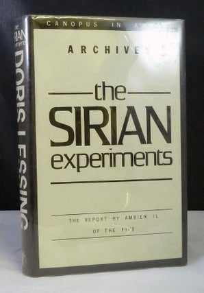 Item #21434 The Sirian Experiments; The Report by Ambien II, of the Five. Doris Lessing