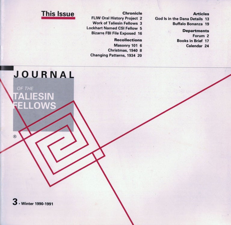 Item #21443 Journal of the Taliesin Fellows: Nos. 3-5, 7-11, 15, 19-22, 24. 1990-1999. Los Angeles. Taliesin Fellows.