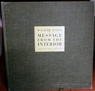 Item #21698 Message From The Interior. Walker Evans