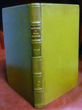 Item #21942 Instructions to Young Sportsmen, On The Choice, Care, And Management Of Guns; Hints...