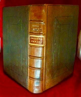 Item #21957 Fables Ancient and Modern; Translated into Verse, From Homer, Ovid, Boccace, &...